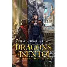 Dragons of Isentol: The Complete Series Bundle