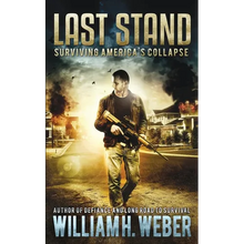 Last Stand: Surviving America's Collapse - Paperback