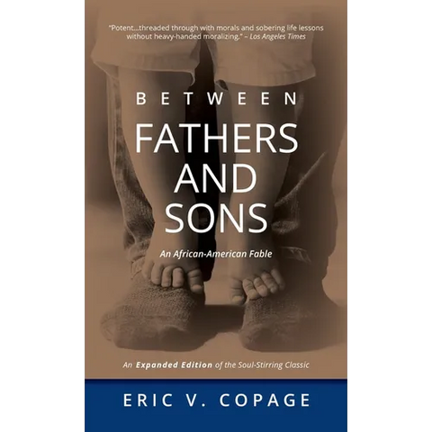 Between Fathers and Sons: An African-American Fable