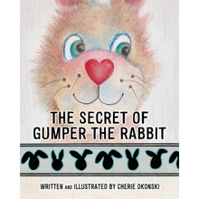 The Secret of Gumper the Rabbit