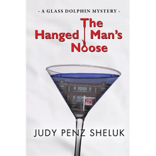 The Hanged Man's Noose: A Glass Dolphin Mystery - Paperback