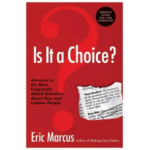 Is It a Choice? - 3rd Edition: Answers to the Most Frequently Asked Questions about Gay & Lesbian People