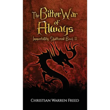 The Bitter War of Always - Hardcover