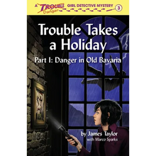 Trouble Takes a Holiday - Paperback