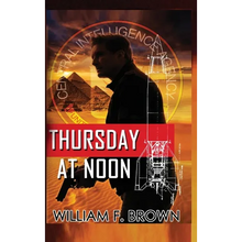 Thursday at Noon: A Middle East Spy Thriller