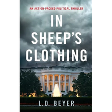 In Sheep's Clothing: An Action-Packed Political Thriller - Paperback