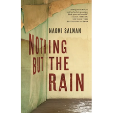 Nothing But the Rain - Paperback