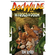 Doc Wilde and The Frogs of Doom