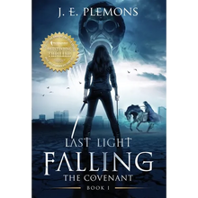 Last Light Falling - The Covenant, Book I - Hardcover