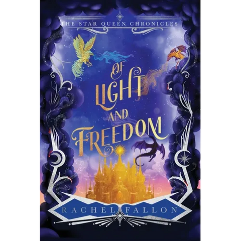 Of Light and Freedom
