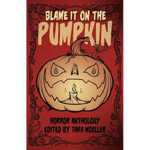 Blame it on the Pumpkin - Paperback