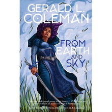 From Earth and Sky: A Collection of Science Fiction and Fantasy Stories