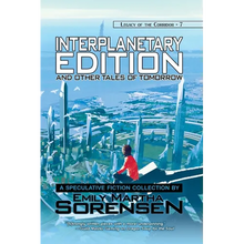 Interplanetary Edition and Other Tales of Tomorrow - Paperback