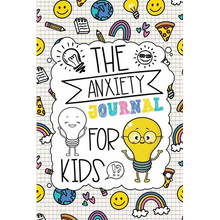 The Anxiety Journal for Kids - Paperback