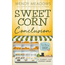Sweet Corn Conclusion