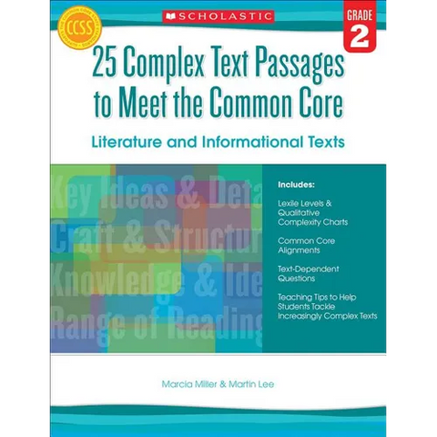 25 Complex Text Passages to Meet the Common Core: Literature and Informational Texts, Grade 2