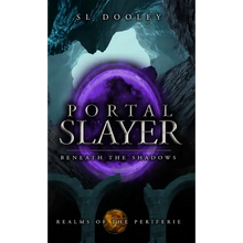 Portal Slayer: Beneath the Shadows