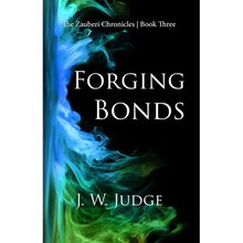 Forging Bonds - Paperback