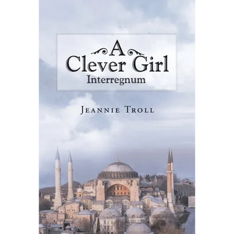 A Clever Girl: Interregnum