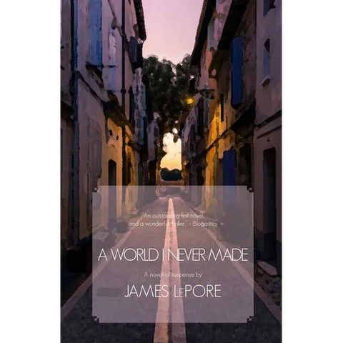 A World I Never Made: The Invictus Cycle Book 1