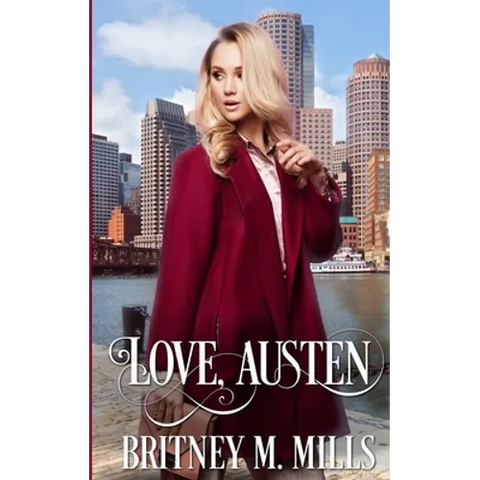 Love, Austen: A Fake Relationship Romance