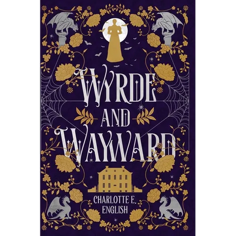 Wyrde and Wayward