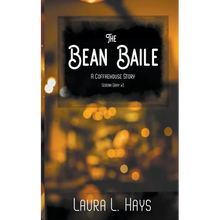 The Bean Baile: A Coffaehouse Story - Paperback