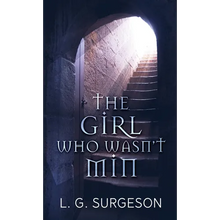 The Girl Who Wasn't Min - Hardcover