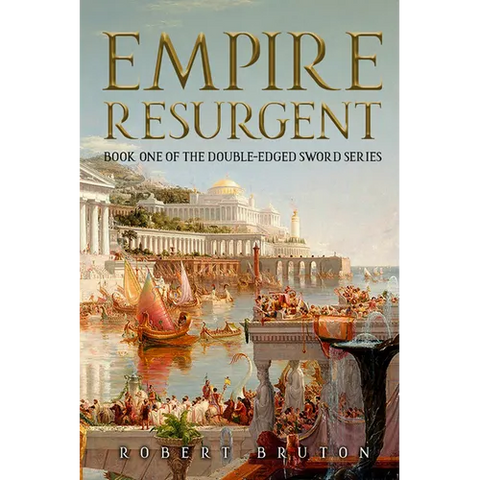 Empire Resurgent: Belisarius and the Reconquest of the West