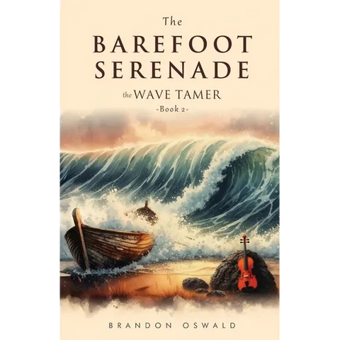 The Barefoot Serenade: The Wave Tamer