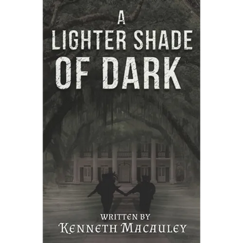 A Lighter Shade of Dark
