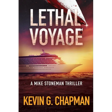 Lethal Voyage: A Mike Stoneman Thriller - Paperback