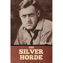 The Silver Horde - Paperback