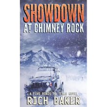 Showdown At Chimney Rock: Sarah's Run