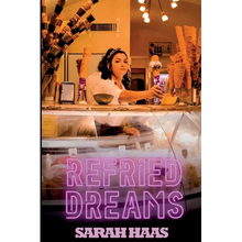 Refried Dreams