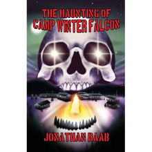 The Haunting of Camp Winter Falcon