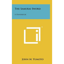 The Samurai Sword: A Handbook - Hardcover
