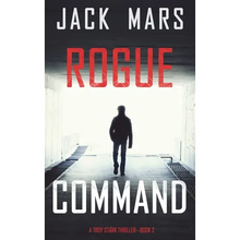 Rogue Command (A Troy Stark Thriller-Book #2) - Hardcover