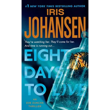 Eight Days to Live: An Eve Duncan Forensics Thriller