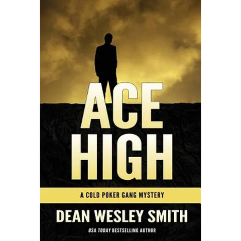 Ace High: A Cold Poker Gang Mystery