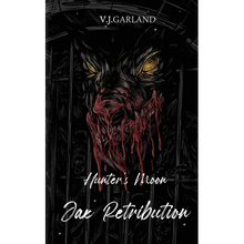 Jax's Retribution: Hunter's Moon #2 - Paperback