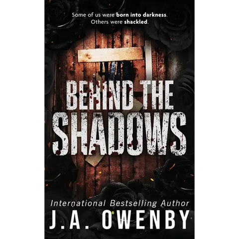 Behind the Shadows
