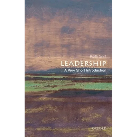 Leadership: A Very Short Introduction