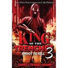 King of the Trenches 3
