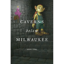 Caverns Below Milwaukee - Paperback