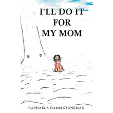 I'll Do It for My Mom - Paperback