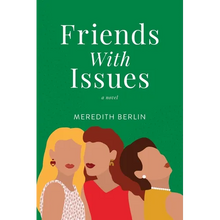 Friends with Issues
