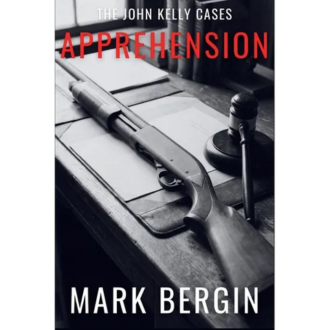 Apprehension: The John Kelly Cases