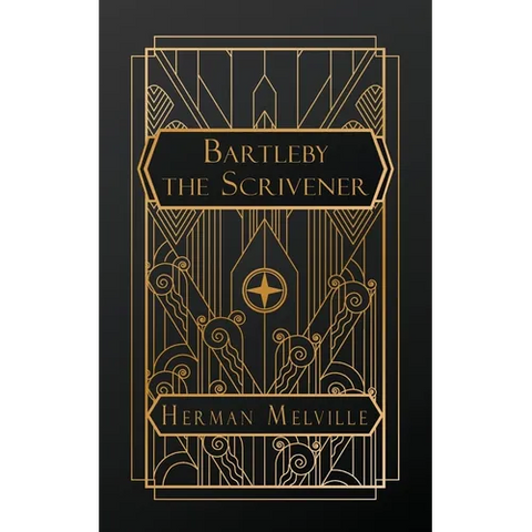Bartleby, the Scrivener: A Story of Wall Street