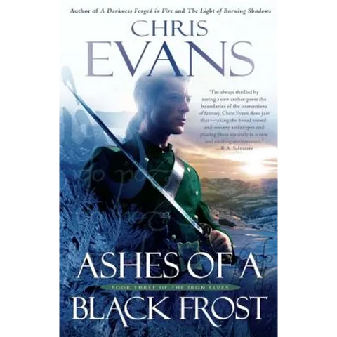 Ashes of a Black Frost: Podbook Three of the Iron Elves